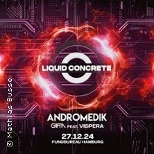 Liquid Concrete mit Andromedik, © links im Bild